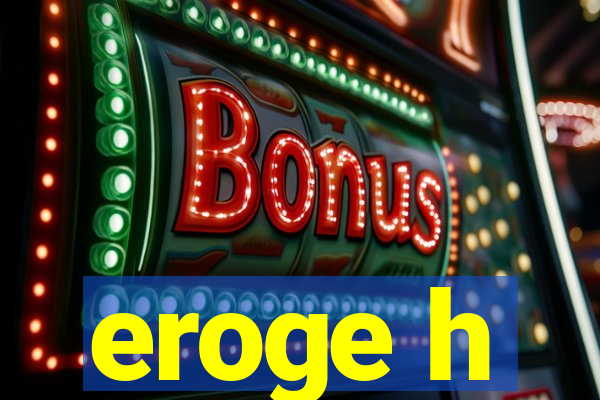 eroge h